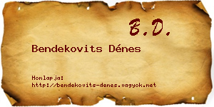Bendekovits Dénes névjegykártya